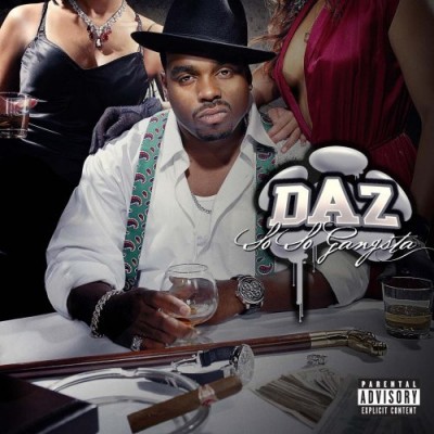 Daz Dillinger - So So Gangsta (2006) [CD] [FLAC] [Virgin]