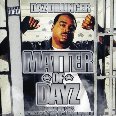 Daz Dillinger - Matter Of Dayz (2010) [FLAC]