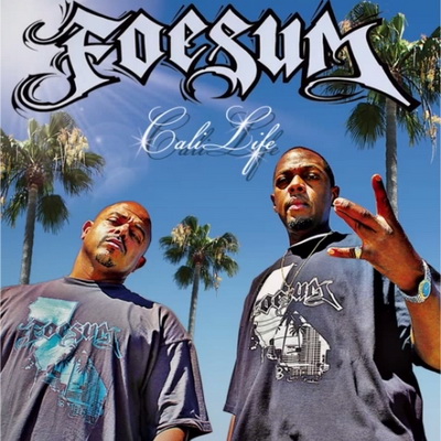 Foesum Cali Life 2014
