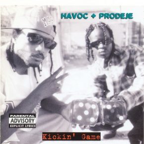 Havoc Prodeje – Kickin’ Game 1994