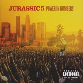Jurassic 5 - Power In Numbers (2002)