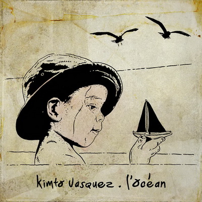 Kimto Vasquez (Less Du Neuf) - L'ocean (2012) [FLAC]