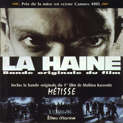 La Haine Metisse Original Soundtrack 1995