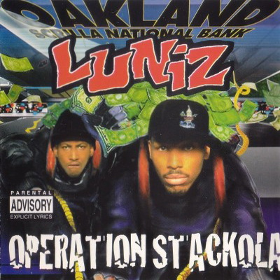 Luniz - Operation Stackola (1995) [FLAC]