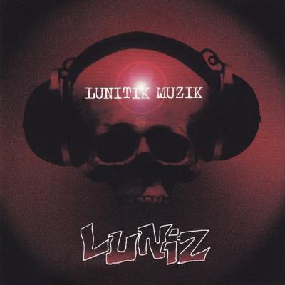 Luniz - Lunitik Muzik (1997) [FLAC]