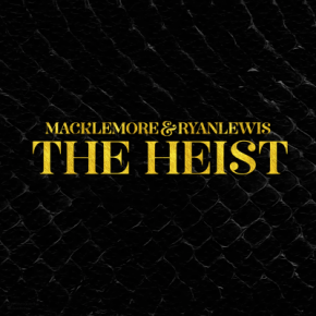 Macklemore & Ryan Lewis - The Heist (Deluxe Edition) (2012) [CD] [FLAC] [ADA]  