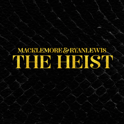 Macklemore Ryan Lewis – 2012 – The Heist