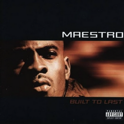 Maestro Fresh-Wes - Built To Last (1998) [FLAC]