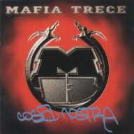 Mafia Trece – 1997 – Cosa Nostra