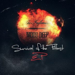 Mobb Deep Survival Of The Fittest EP 2015