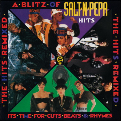 Salt-N-Pepa - A Blitz of Salt-N-Pepa Hits: The Hits Remixed. It's Time For Cuts Beats & Rhymes (1990) [FLAC]
