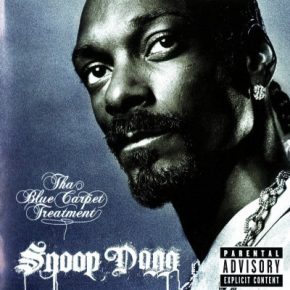 Snoop Dogg - Tha Blue Carpet Treatment (2006)
