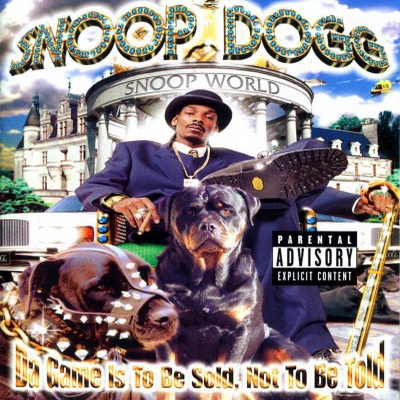 Snoop Dogg - Da Game Is To Be Sold, Not To Be Told (1998) [CD] [FLAC] [No Limit]