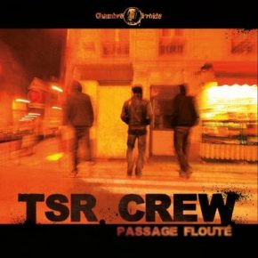 TSR Сrew - Passage Floute (2015) [FLAC]