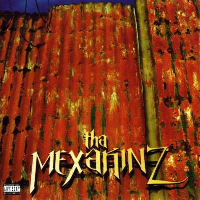 Tha Mexakinz - Tha Mexakinz (1996)