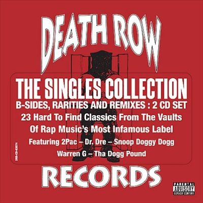 Death Row - The Singles Collection (2007) [FLAC]