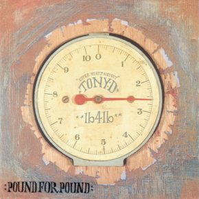 Tony D - Pound For Pound (1997) [FLAC]