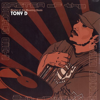 Tony D 2001 Master Of The Moaning Beats Flac