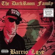 V.A. Darkroom Family Barrio Love 2002