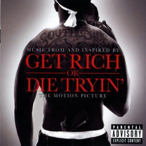 50 Cent 2005 Get Rich Or Die Tryin Soundtrack