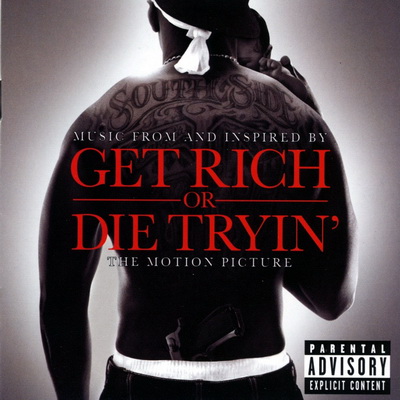 50 Cent 2005 Get Rich Or Die Tryin Soundtrack
