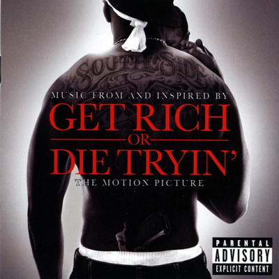 50 Cent - Get Rich Or Die Tryin (Original Soundtrack) (2005) [FLAC]