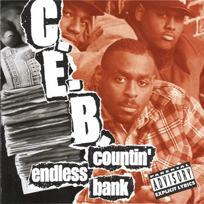 C.E.B. - Countin' Endless Bank (1993)