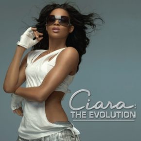 Ciara - The Evolution (2006)