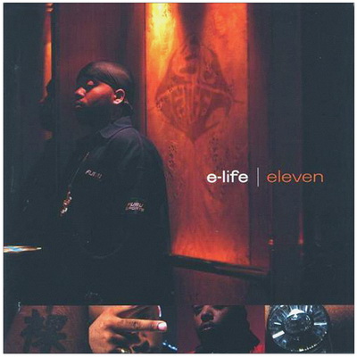 E-Life - Eleven (1999) [CMC Records]