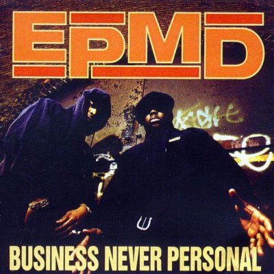 EPMD 1992 Business Never Personal
