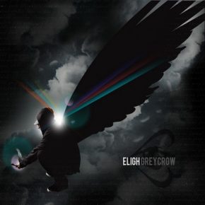 Eligh - Grey Crow (2010) [FLAC]