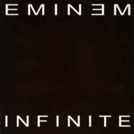 Eminem – 1996 – Infinite