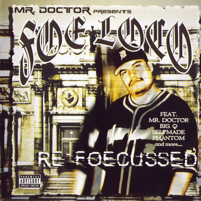 Foe Loco - Re-Foecussed (2002) [FLAC]