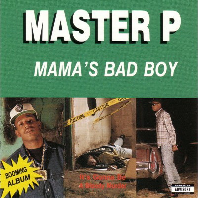 Master P - Mama’s Bad Boy (1992) [FLAC]