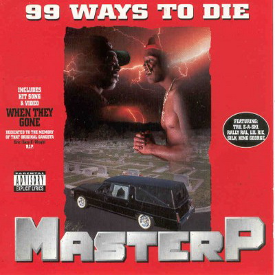 Master P - 99 Ways To Die (1995)