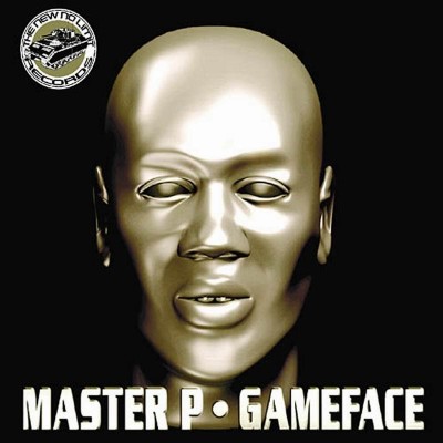 Master P – 2001 – Game Face