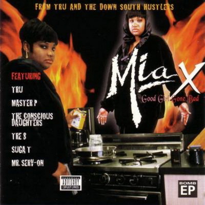 Mia X – 1995 – Good Girl Gone Bad