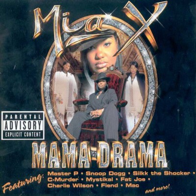 Mia X - Mama Drama (1998) [CD] [FLAC]
