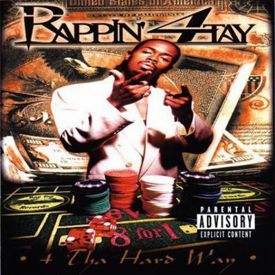 Rappin 4 Tay 4 Tha Hard Way 1997