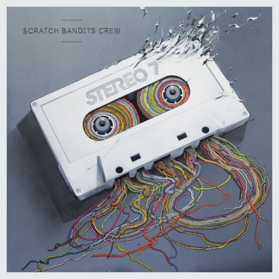 Scratch Bandits Crew – Stereo 7 2015