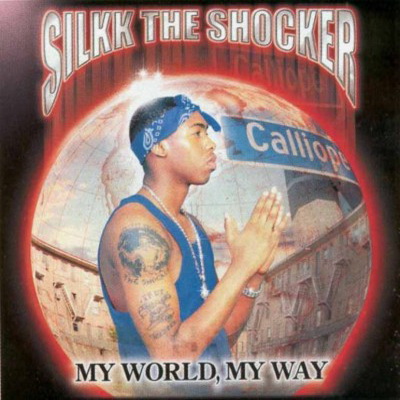 Silkk The Shocker - My World, My Way (2000) [FLAC]