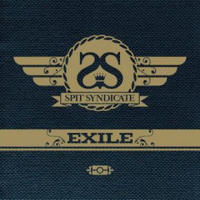 Spit Syndicate - Exile (2010)