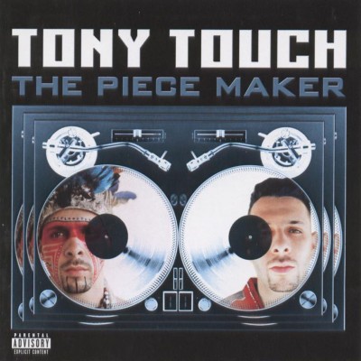 Tony Touch – 2000 – The Piece Maker