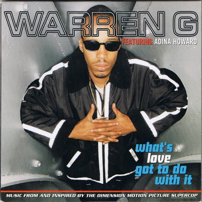 Warren G 1996 Whats Love Got To Do With It