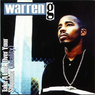 Warren G - Take a Look Over Your Shoulder (Deluxe Edition) (1997) [FLAC]
