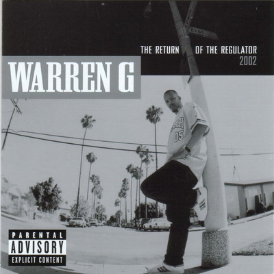 Warren G 2001 The Return Of The Regulator Deluxe Edition
