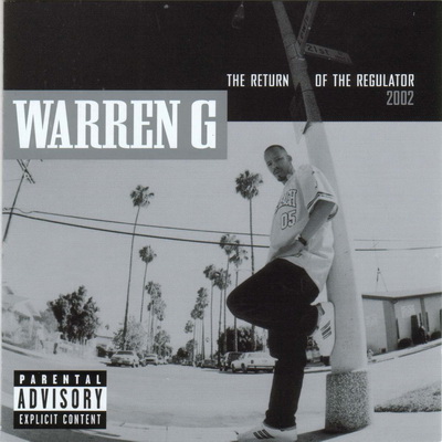 Warren G - The Return Of The Regulator (Deluxe Edition) (2001) [FLAC]