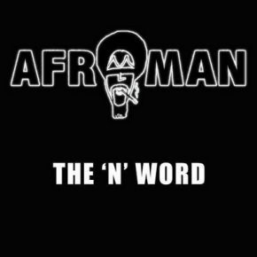 Afroman – The N Word 2015