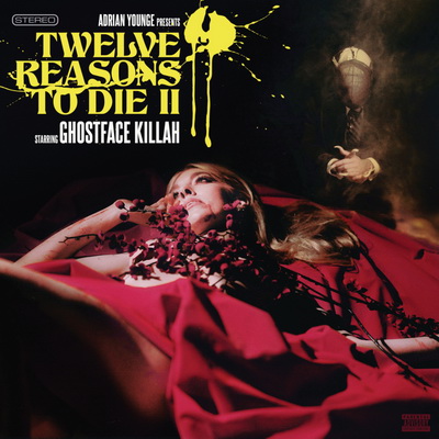 Ghostface Killah Adrian Younge Twelve Reasons to Die II Deluxe Edition 2015