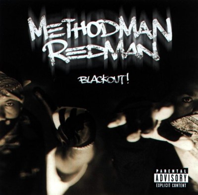 Method Man & Redman - Blackout! (1999) [FLAC]